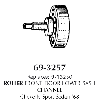 Roller -Front Door Lower Sash Channel