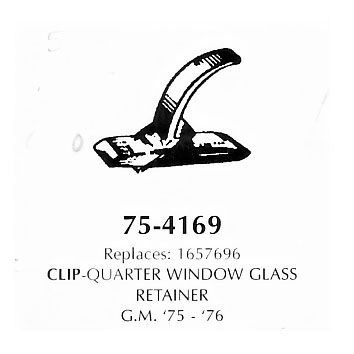 Clip-Quarter window glass retainer