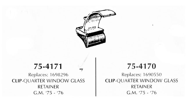 Clip-Quarter window glass retainer