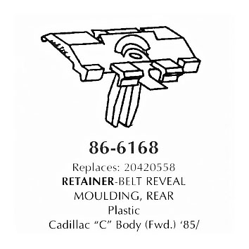 Retainer rear reveal belt  moulding