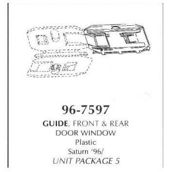 Guide-Front & Rear Door Window plastic